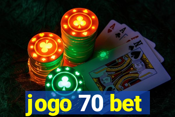 jogo 70 bet